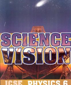 OBS Science Vision ICSE Textbook Physics for Class 6