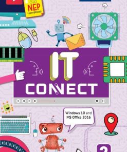 Blueprint IT Connect (Windows 10 And MS Office 2016 )Textbook for Class 2
