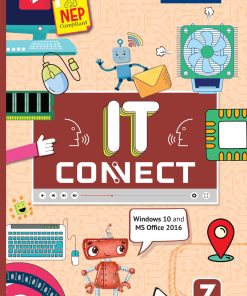 Blueprint IT Connect (Windows 10 And MS Office 2016 )Textbook for Class 7