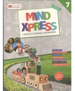 Macmillan Mind Xpress for Class 7 (Textbook of General Knowledge)