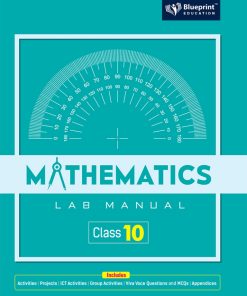 Blueprint Mathematics Lab Manual for Class 10