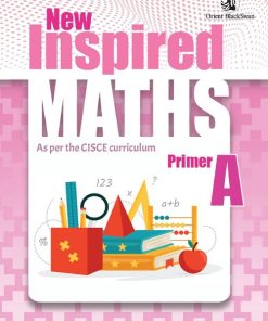 OBS New Inspired Maths for CISCE Schools Primer A