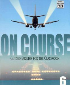 OBS  On Course Guided English for the Classroom Textbook for Class 6