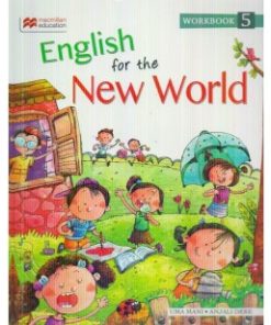 Macmillan English for the New World Workbook for Class 5 by Anjali Dere