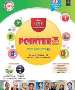 Kips Learning ICSE Pointerz Based on Windows 10 With MS Office 2016 version Textbook for Class 1