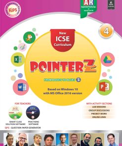 Kips Learning ICSE Pointerz Based on Windows 10 With MS Office 2016 version Textbook for Class 4