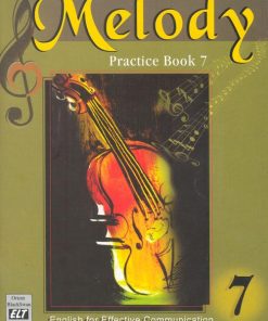 OBS Melody Practice Book : English for Effective Communication for Class 7