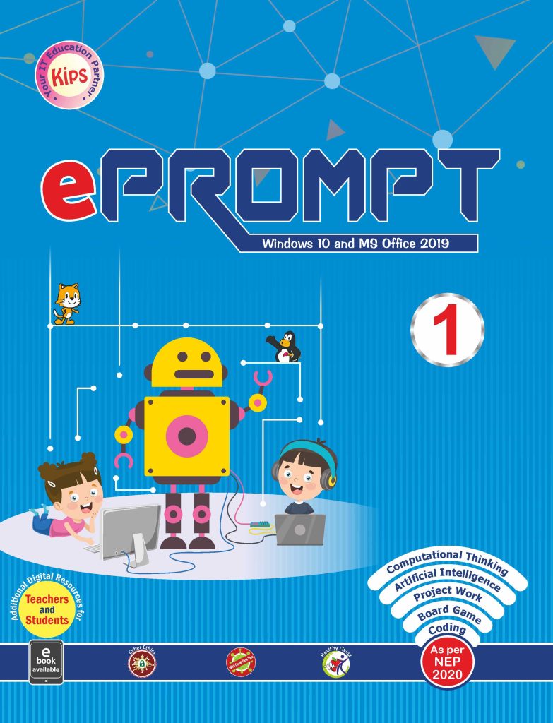 Kips Learning ePrompt Windows 10 And MS Office 2019 Textbook for Class 1