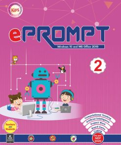 Kips Learning ePrompt Windows 10 And MS Office 2019 Textbook for Class 2