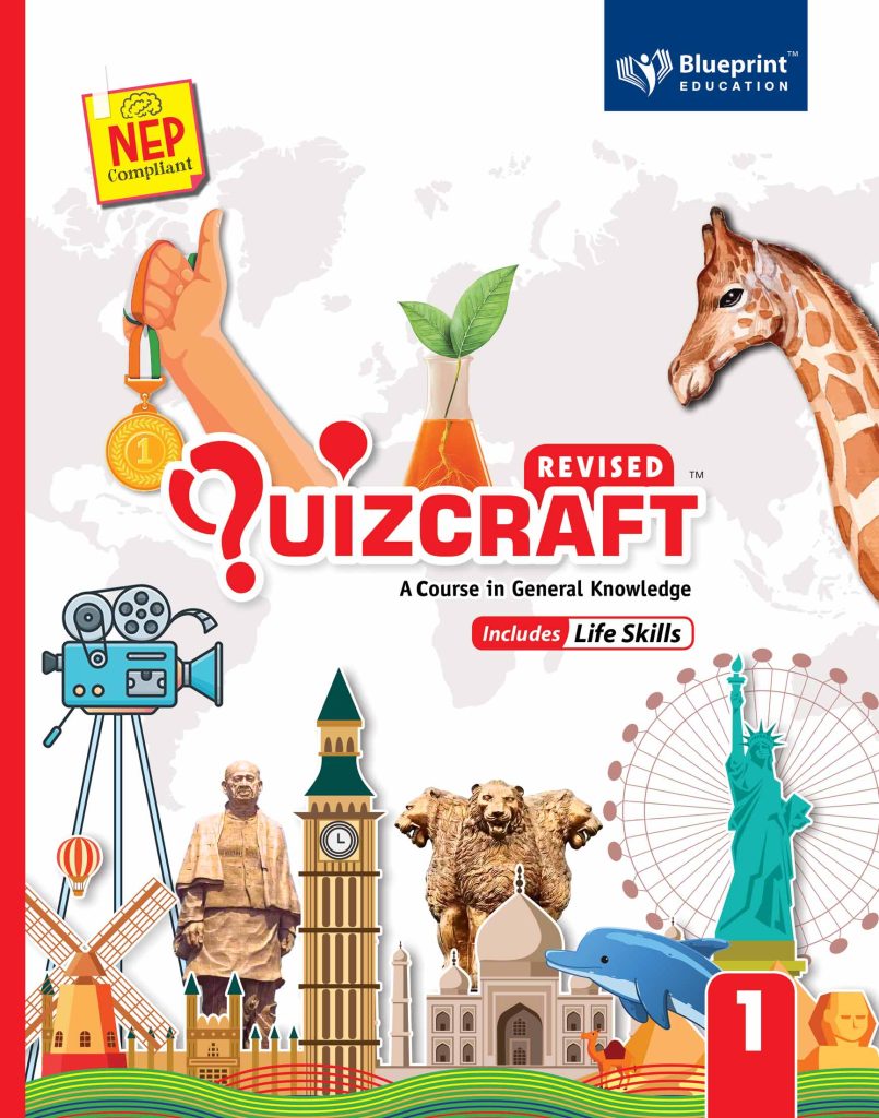 Blueprint Quizcraft Textbook for Class 1 (A Course In General Knowledge Includes Life Skills) NEP Compliant