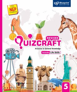 Blueprint Quizcraft Textbook for Class 5  (A Course In General Knowledge Includes Life Skills) NEP Compliant
