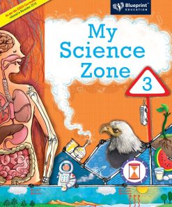 Blueprint ICSE My Science Zone Textbook for Class 3