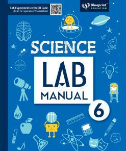 Blueprint Science Lab Manual for Class 6