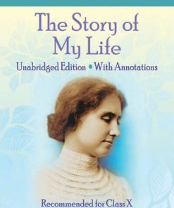 APC The Story of My Life (With Annotations) Textbook for Class 10