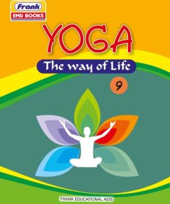 Frank Yoga - The Way of Life for Class 9
