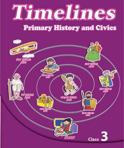OBS Timelines Textbook for Class 3 (primary history and civics for class 3)