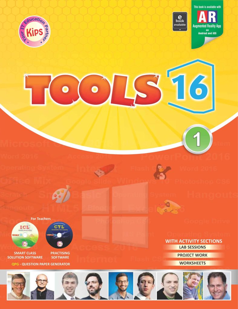 Kips Learning Tools 16 Based on Windows 10 With MS Office 2016 version Textbook for Class 1