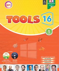 Kips Learning Tools 16 Based on Windows 10 With MS Office 2016 version Textbook for Class 1