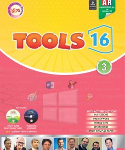 Kips Learning Tools 16 Based on Windows 10 With MS Office 2016 version Textbook for Class 3