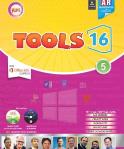 Kips Learning Tools 16 Based on Windows 10 With MS Office 2016 version Textbook for Class 5