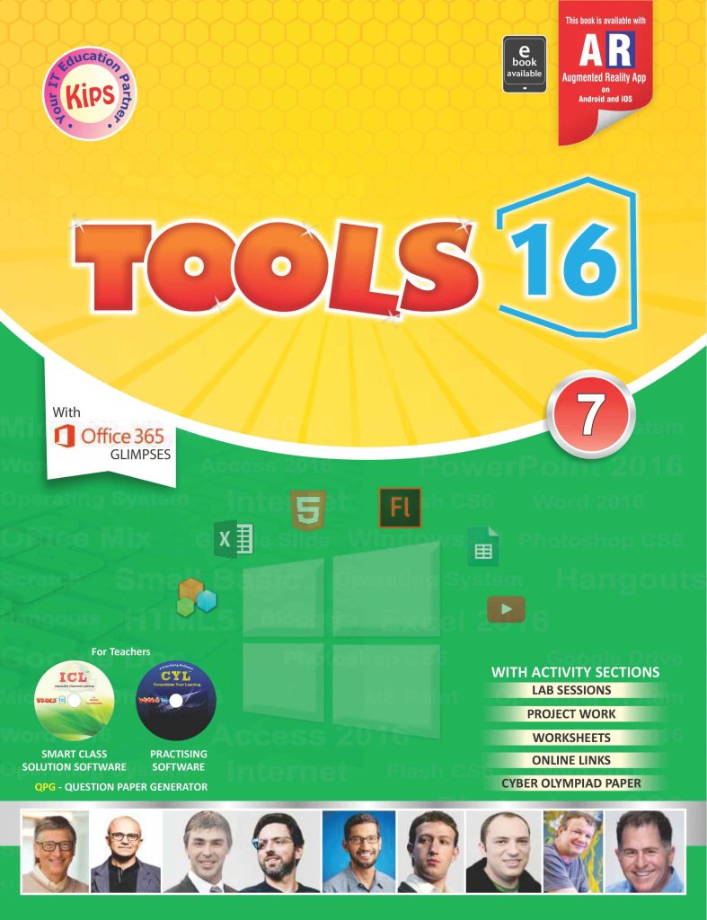 Kips Learning Tools 16 Based on Windows 10 With MS Office 2016 version Textbook for Class 7