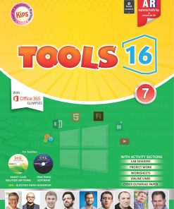 Kips Learning Tools 16 Based on Windows 10 With MS Office 2016 version Textbook for Class 7