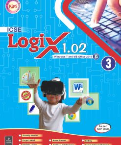Kips Learning Logix 1.02 Window 7 And MS Office 2010 Textbook for Class 3