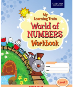 Oxford My Learning Train World of Numbers Workbook Level I