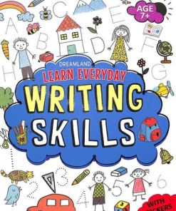 Dreamland Learn Everyday Writing Skills - Age 7+