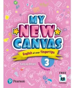 Pearson My New Canvas Coursebook for Class 3