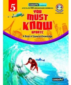 Cordova You Must Know Update G.K Textbook for Class 5