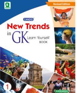Evergreen New Trends in GK for Class 1
