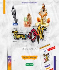 Evergreen Flavours of Art for Class 7