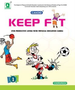 Evergreen Candid Keep Fit for Class 1