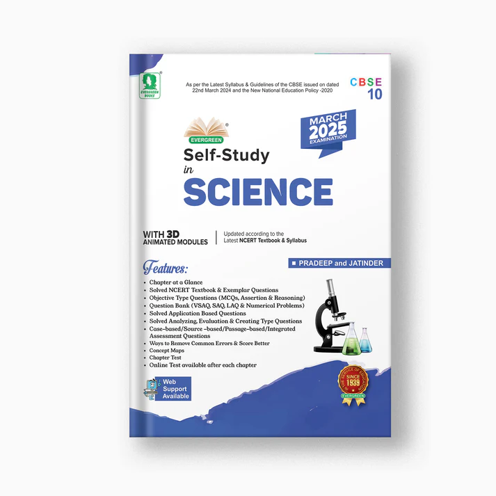 Evergreen CBSE Self- Study in Science for Class 10 (2025)