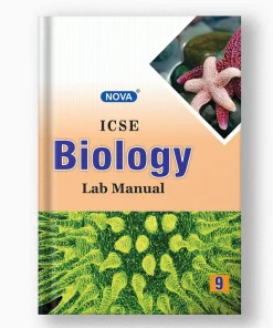 Evergreen Nova ICSE Biology Lab Manual for Class 9
