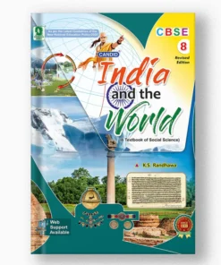 Evergreen CBSE Candid India and the World for Class 8