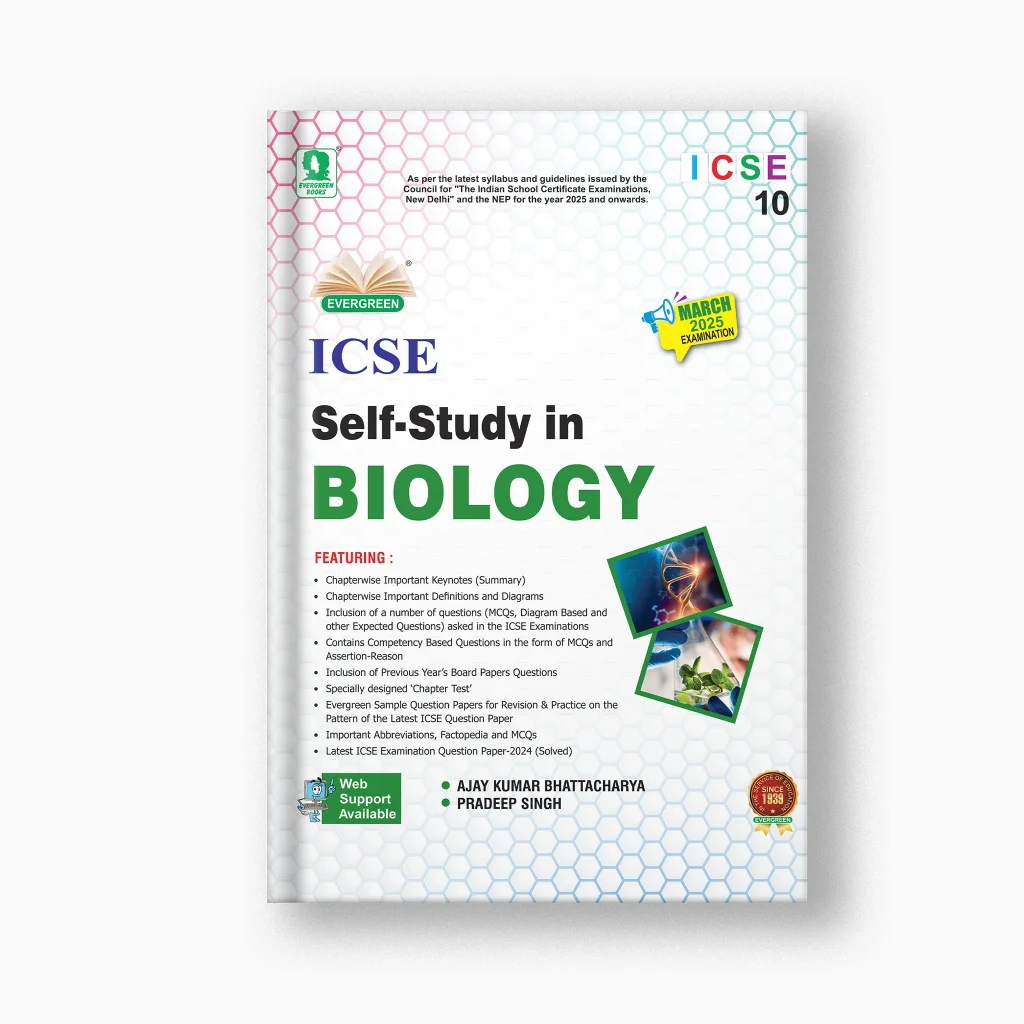 Evergreen ICSE Self- Study in Biology for Class 10 (2025)