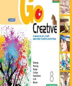 Evergreen Candid Go Creative for Class 8