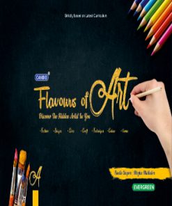 Evergreen Flavours of Art Part A