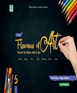 Evergreen Flavours of Art for Class 5