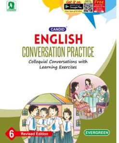 Evergreen Candid English Conversation for Class 6