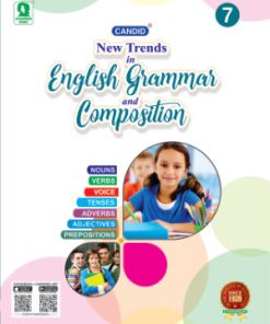 Evergreen Candid New Trends in English Grammar and Composition for Class 7