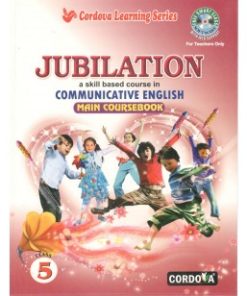Cordova Jubilation Communicative English (Course Book) for Class 5