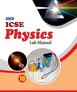 Evergreen ICSE Nova Physics Lab Manual for Class 10