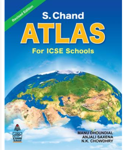 S. Chand’s Atlas For ICSE School