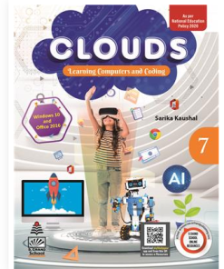 S. Chand’s Clouds : Learning Computer and Coding Textbook for Class 7