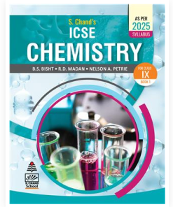 S. Chand's ICSE Chemistry Book I for Class 9