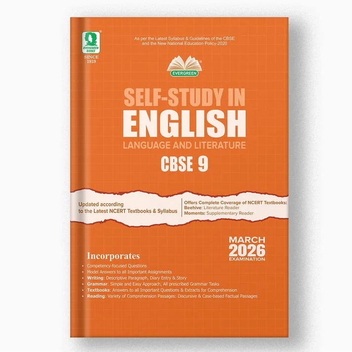 Evergreen CBSE Self- Study in English Language and Literature for Class 9 (2026)