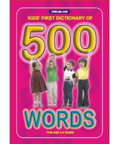 Dreamland Kids First Dictionary of 500 words